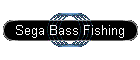 Sega Bass Fishing