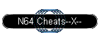 N64 Cheats--X--